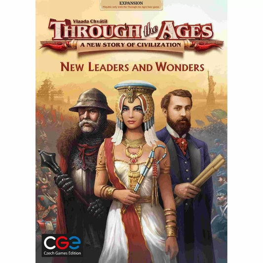 Through the Ages New Leaders and Wonders